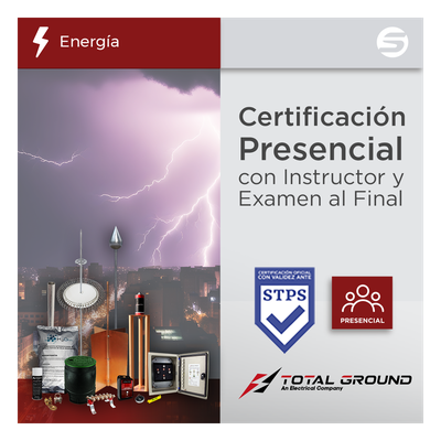 Certificación / Tierras Físicas y Pararrayos / 14 Horas / 2 Días / DC-3 Válido Ante STPS